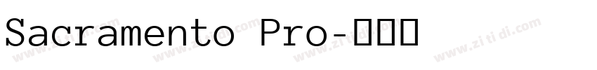 Sacramento Pro字体转换